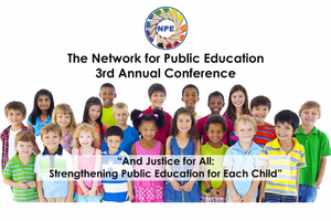 The 2016 Network for Public Education Conference, held April 15-17 in Raleigh, NC