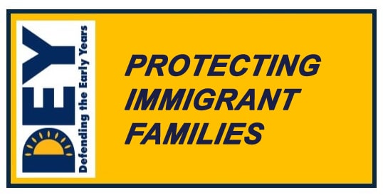 DEY's Actions on Protecting Immigrant Families