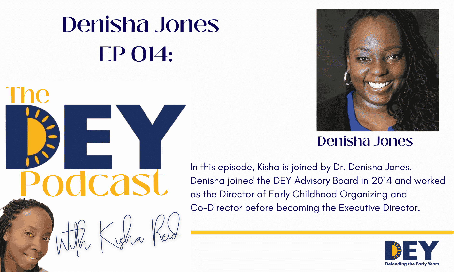 Episode 14 of the DEY Podcast with Kisha Reid promotional flyer