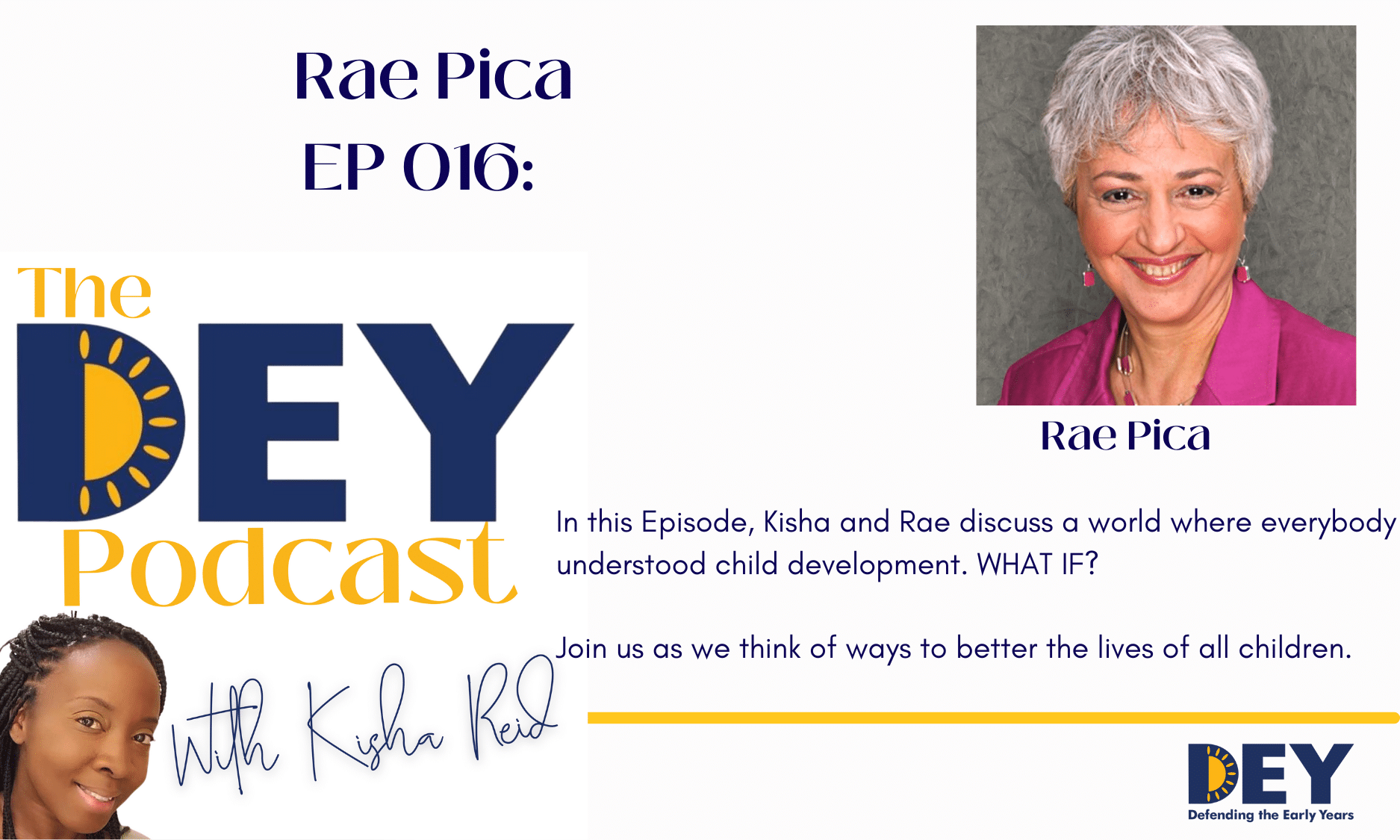 Episode 16 of the DEY Podcast with Kisha Reid promotional flyer