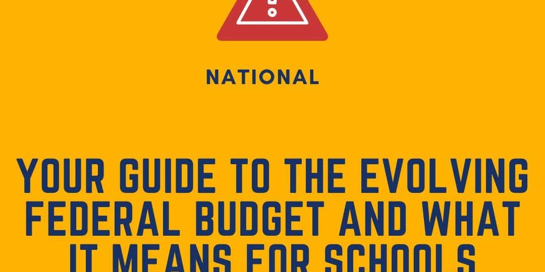 Graphic with a warning icon and text that reads: "Your guide to the evolving federal budget and what it means for schools." DEY logo and website included.