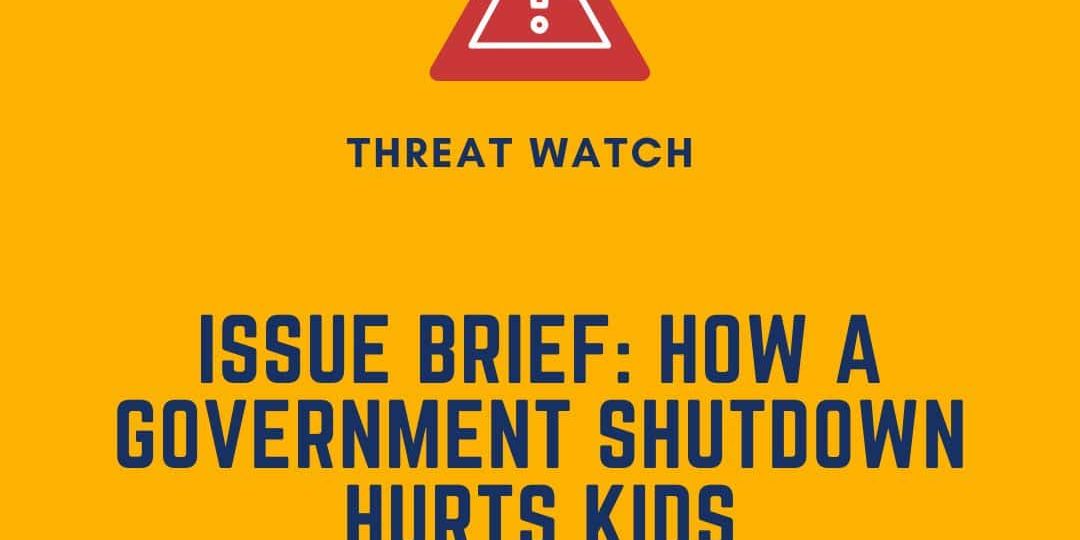 A warning icon above text reads, "Issue Brief: How a Government Shutdown Hurts Kids," with a DEY logo and website link at the bottom.