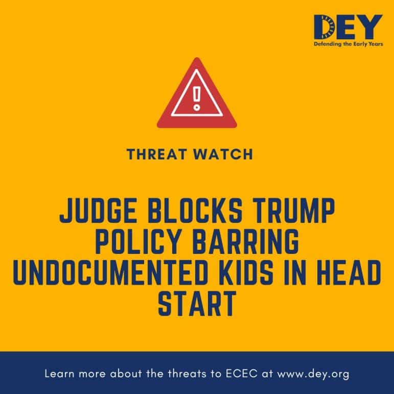 A graphic states that a judge blocks Trump policy barring undocumented kids in Head Start, with a warning icon and DEY organization logo.