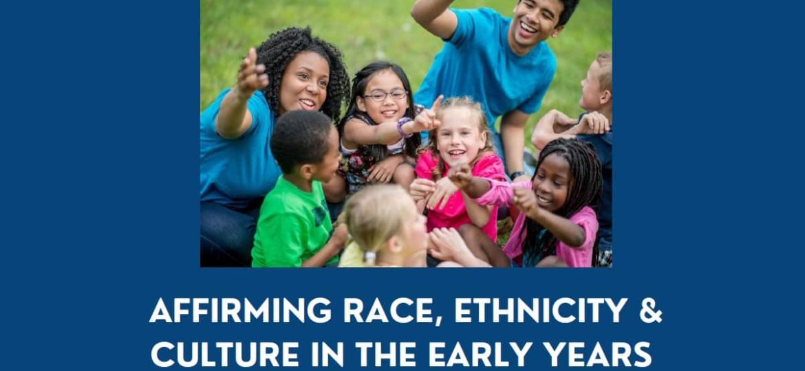 A diverse group of adults and children smile and play together on grass, with text about fostering healthy identity development in young children from DEY.