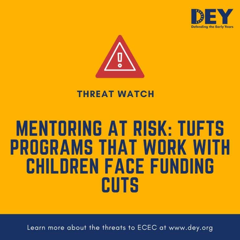 A graphic with a warning symbol and text stating Tufts mentoring programs for children face funding cuts, with a link to more information at www.dey.org.