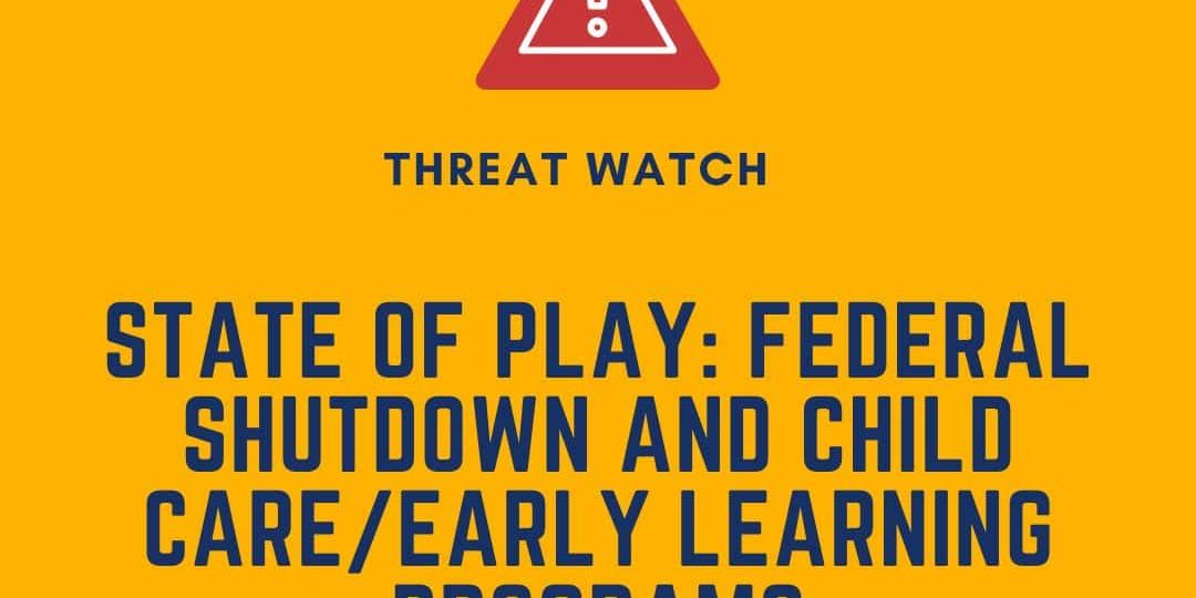 A graphic with a warning icon and text about the impact of a federal shutdown on child care and early learning programs, from Defending the Early Years (DEY).