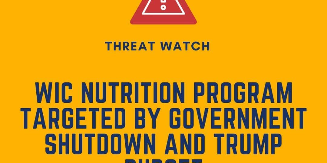 Yellow graphic with a warning icon and text: "WIC Nutrition Program Targeted by Government Shutdown and Trump Budget." DEY logo and website link at the bottom.