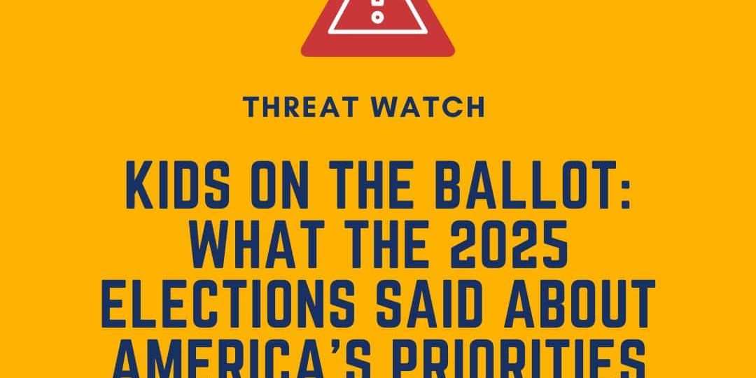 A graphic with the text: “Kids on the Ballot: What the 2025 Elections Said About America’s Priorities for Children,” from Defending the Early Years.