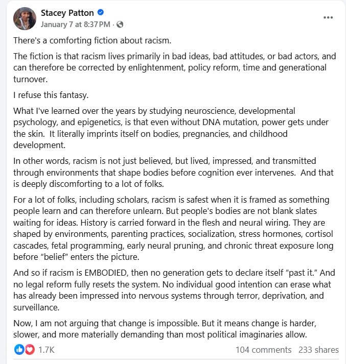 A Facebook post by Stacey Patton discussing her rejection of the idea that racism is only about attitudes and beliefs, emphasizing biological and developmental impacts of racism on the body and society.