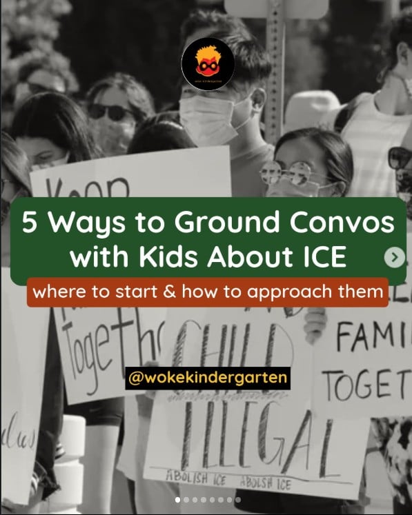 A group of people hold protest signs about family unity and abolishing ICE; text overlay reads "5 Ways to Ground Convos with Kids About ICE.