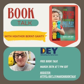 Promotional graphic for a book talk featuring Heather Bernt-Santy’s book on schema play theory, with event details and a photo of the author. Promotional graphic for a book talk featuring Heather Bernt-Santy’s book on schema play theory, with event details and a photo of the author.