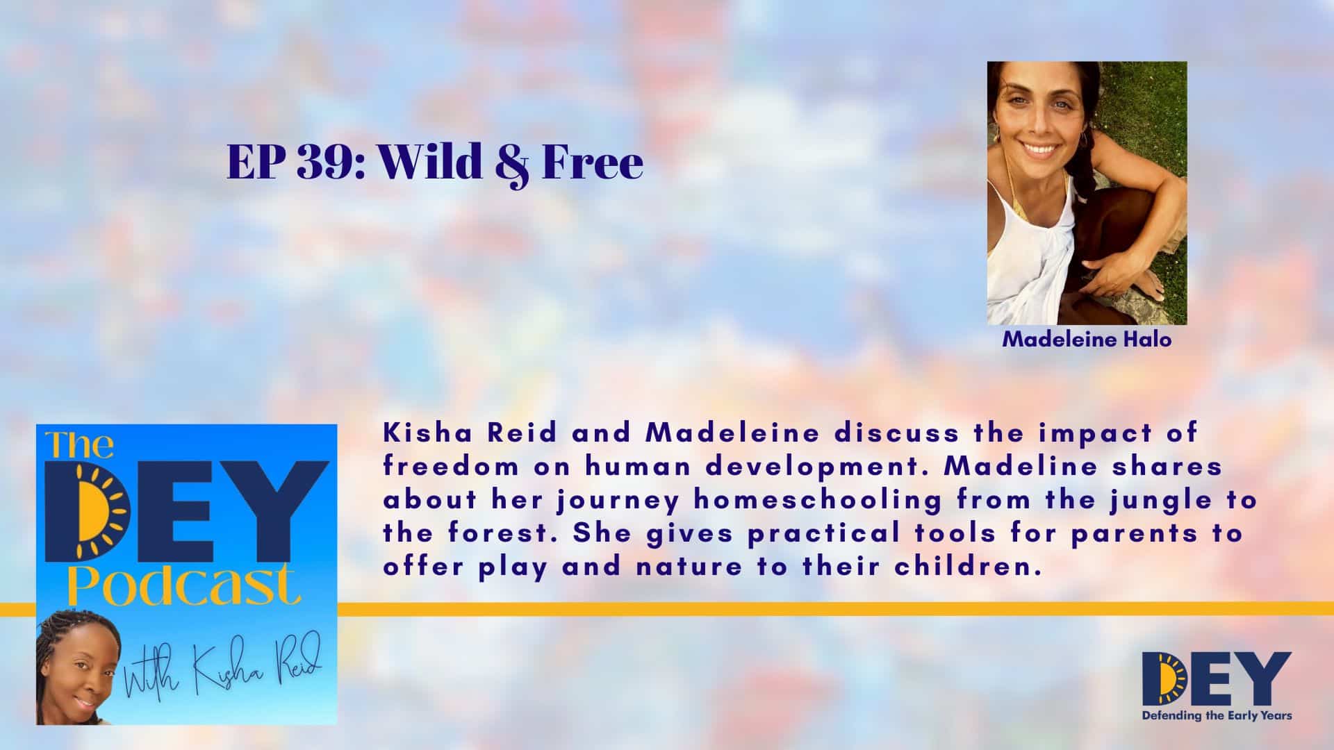 DEY Podcast episode 39 titled 